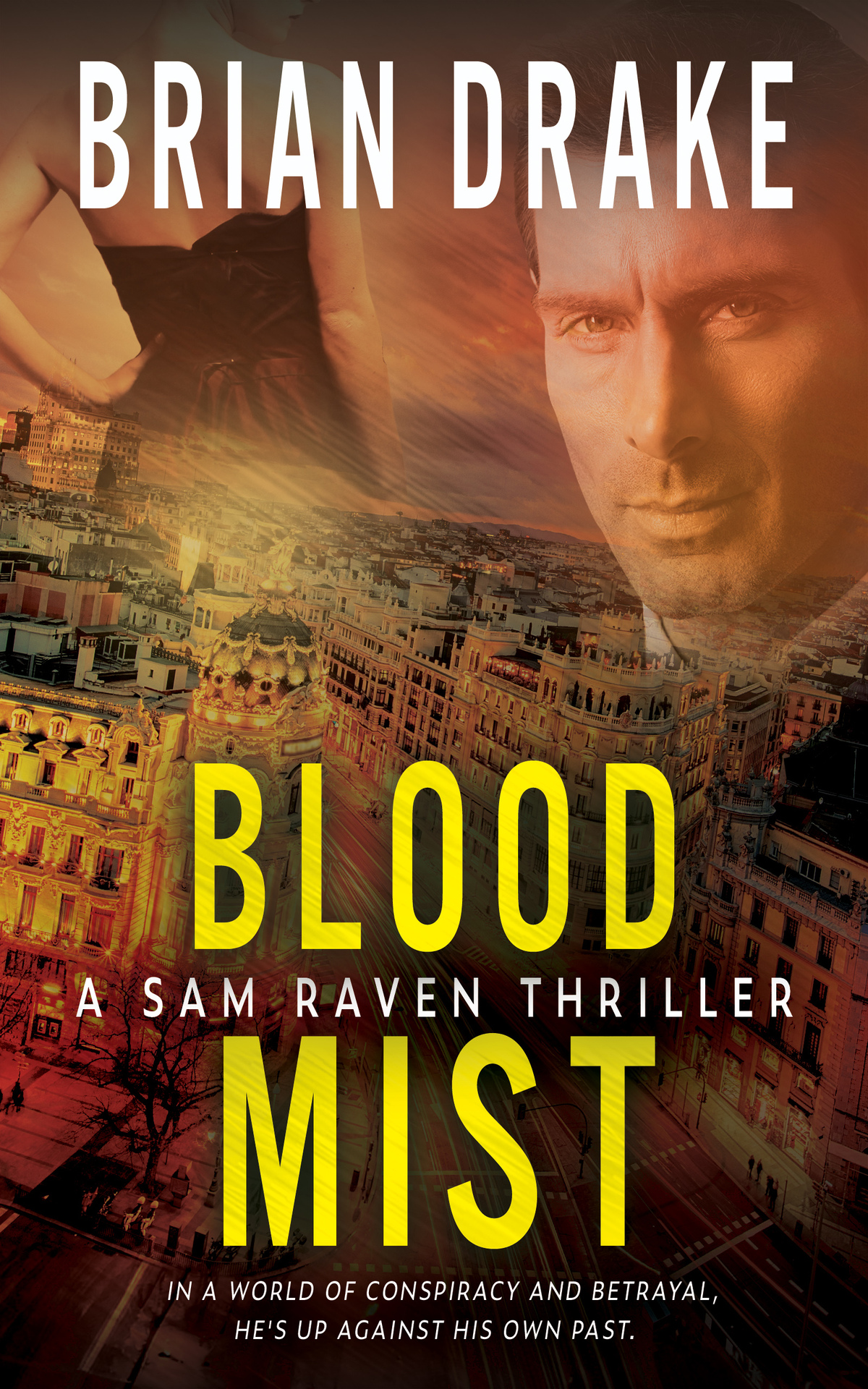 Blood Mist A Sam Raven Thriller Brian Drake