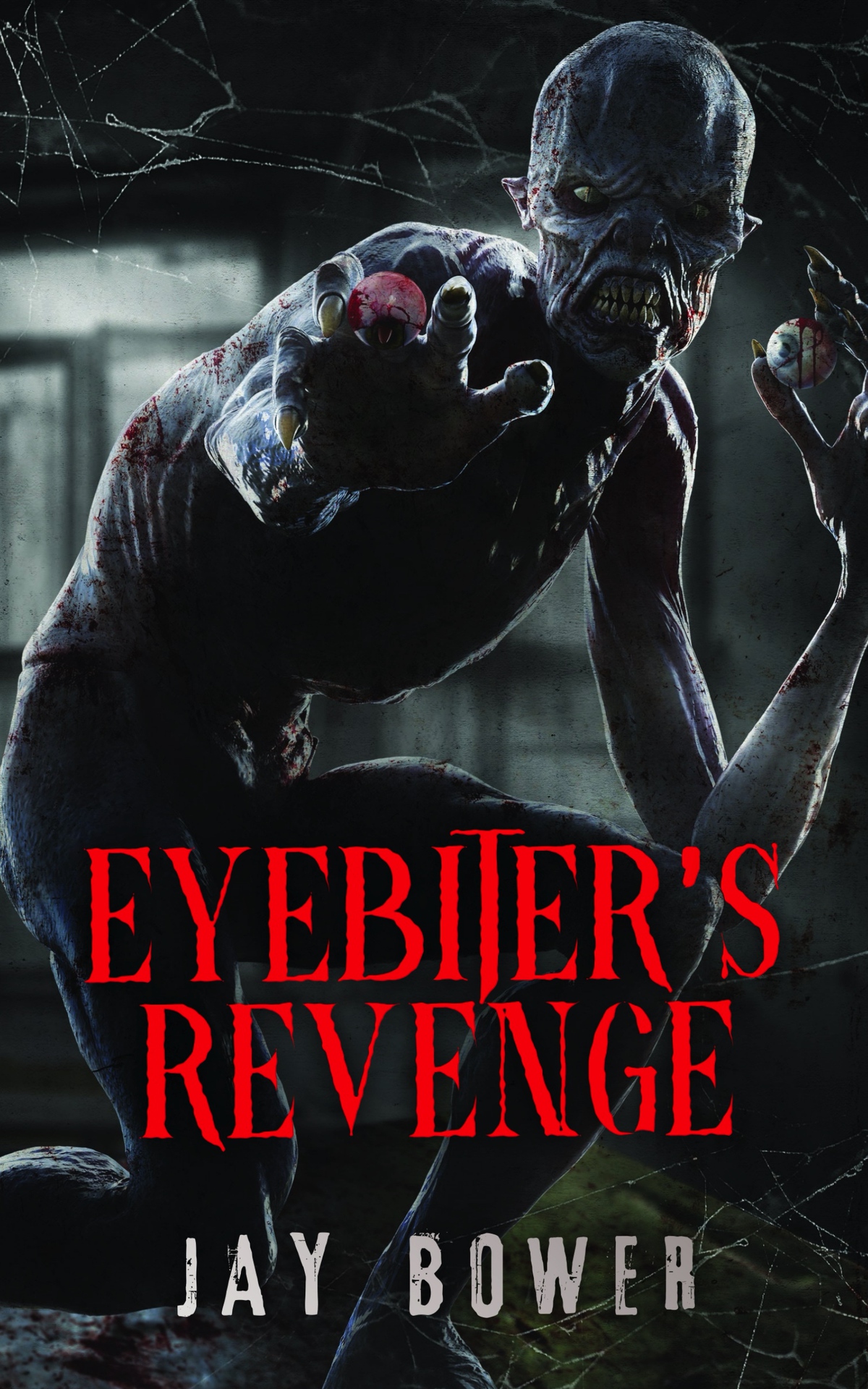 Eyebiters Revenge Jay Bower