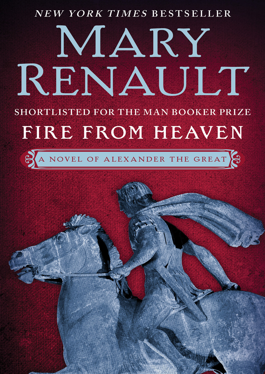 Fire From Heaven Mary Renault