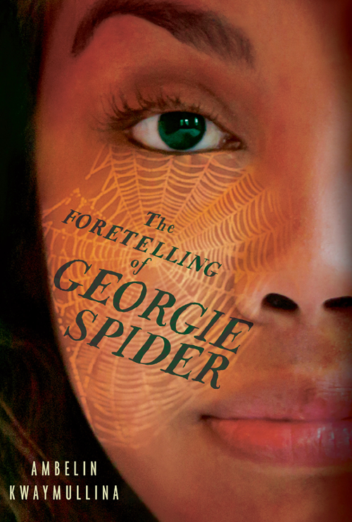 The Foretelling Of Georgie Spider Ambelin Kwaymullina