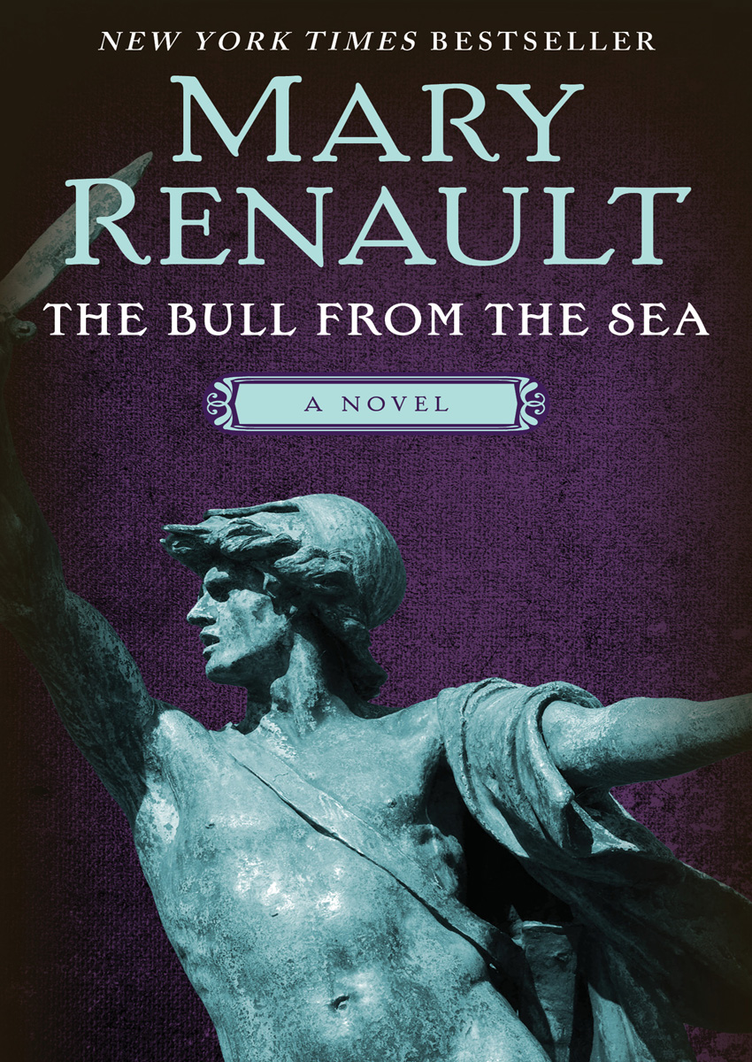 The Bull From The Sea Mary Renault