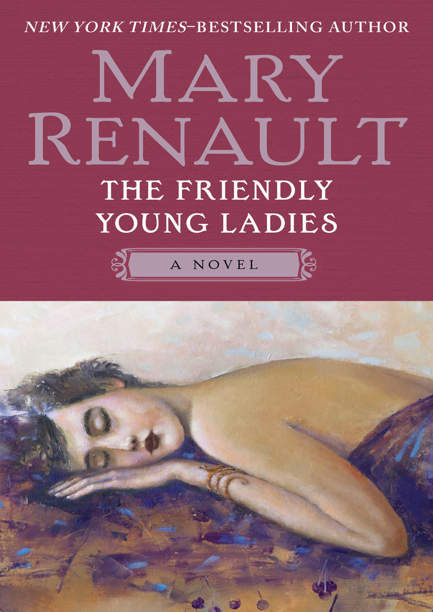 The Friendly Young Ladies Mary Renault