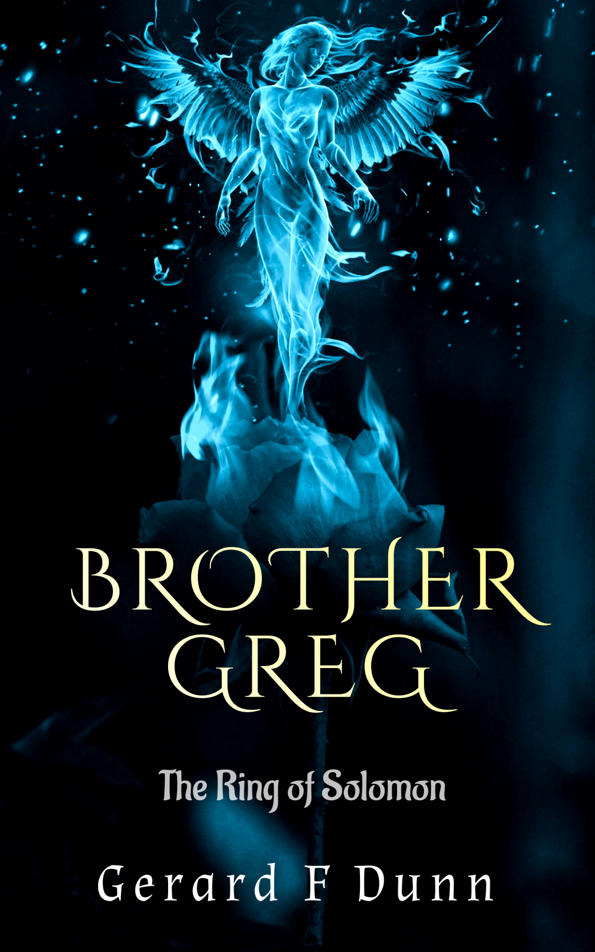 Brother Greg The Ring Of Solomon Gerard F Dunn