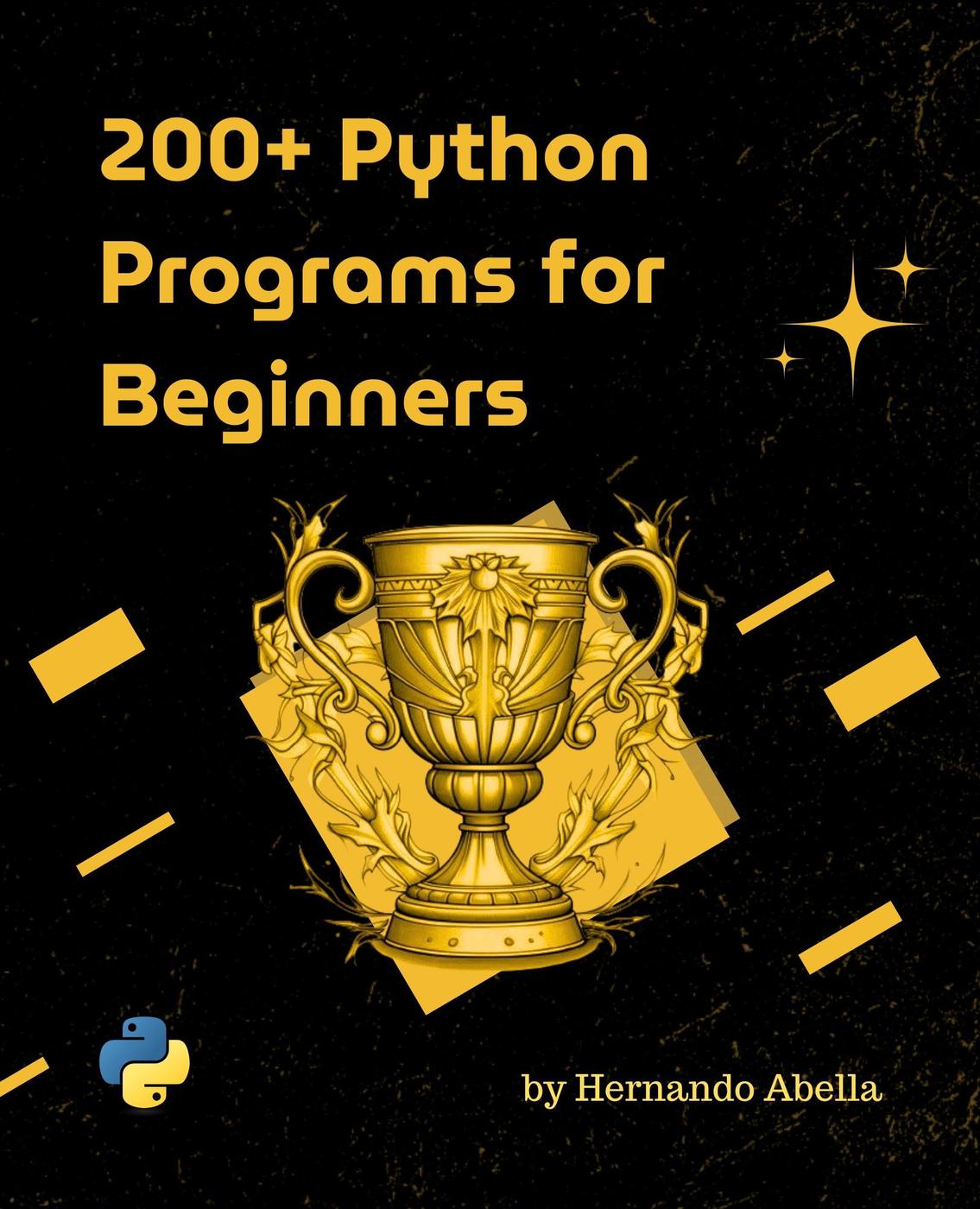 200 Python Programs For Beginners Hernando Abella