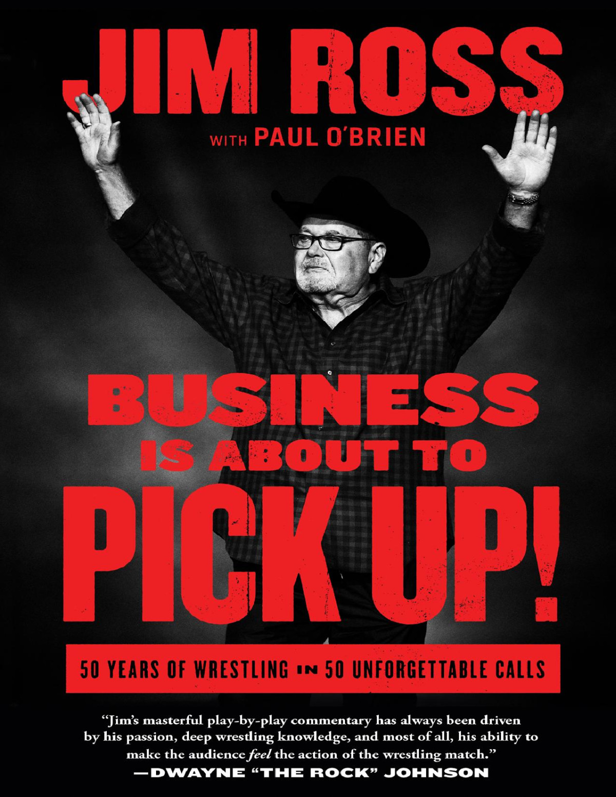 Business Is About To Pick Up 1st Edition Jim Ross