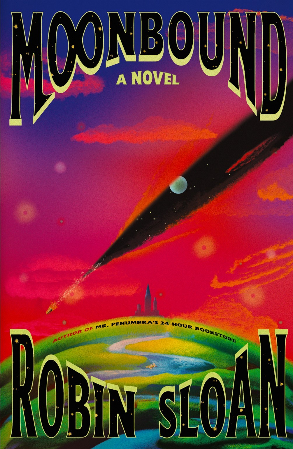 Moonbound 1st Edition Robin Sloan