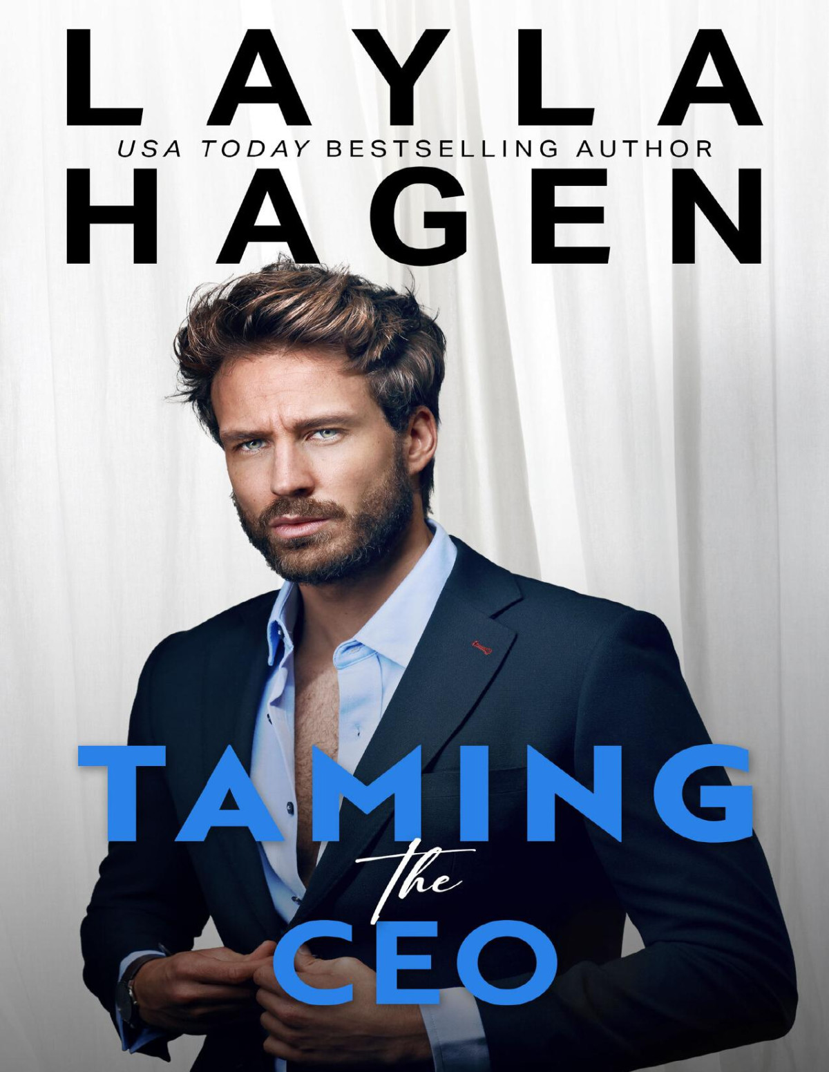Taming The Ceo An Enemiestolovers Romance The Whitley Brothers Layla Hagen