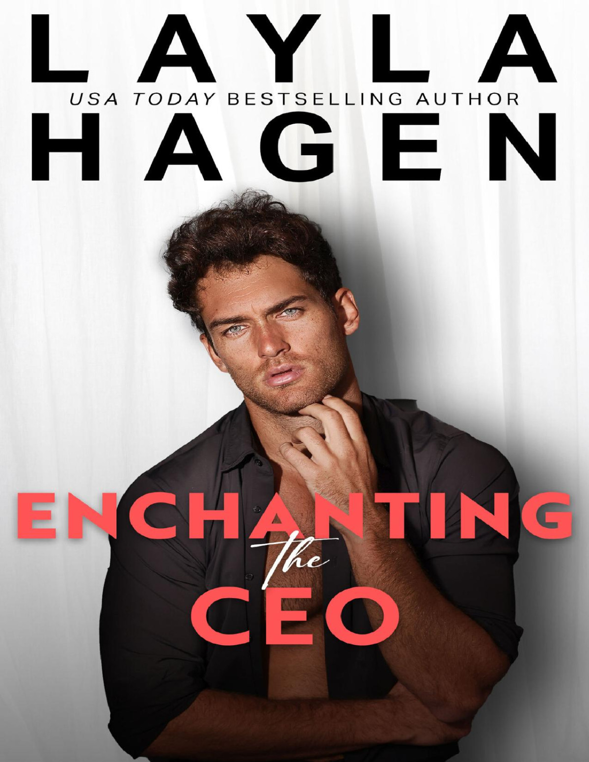 Enchanting The Ceo A Roommatestolovers Billionaire Romance The Whitley Brothers Layla Hagen
