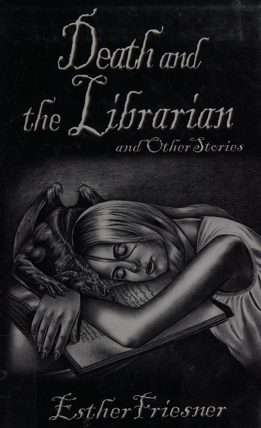 Death And The Librarian And Other Stories Esther Friesner