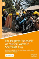 The Palgrave Handbook Of Political Norms In Southeast Asia Gabriel Facal