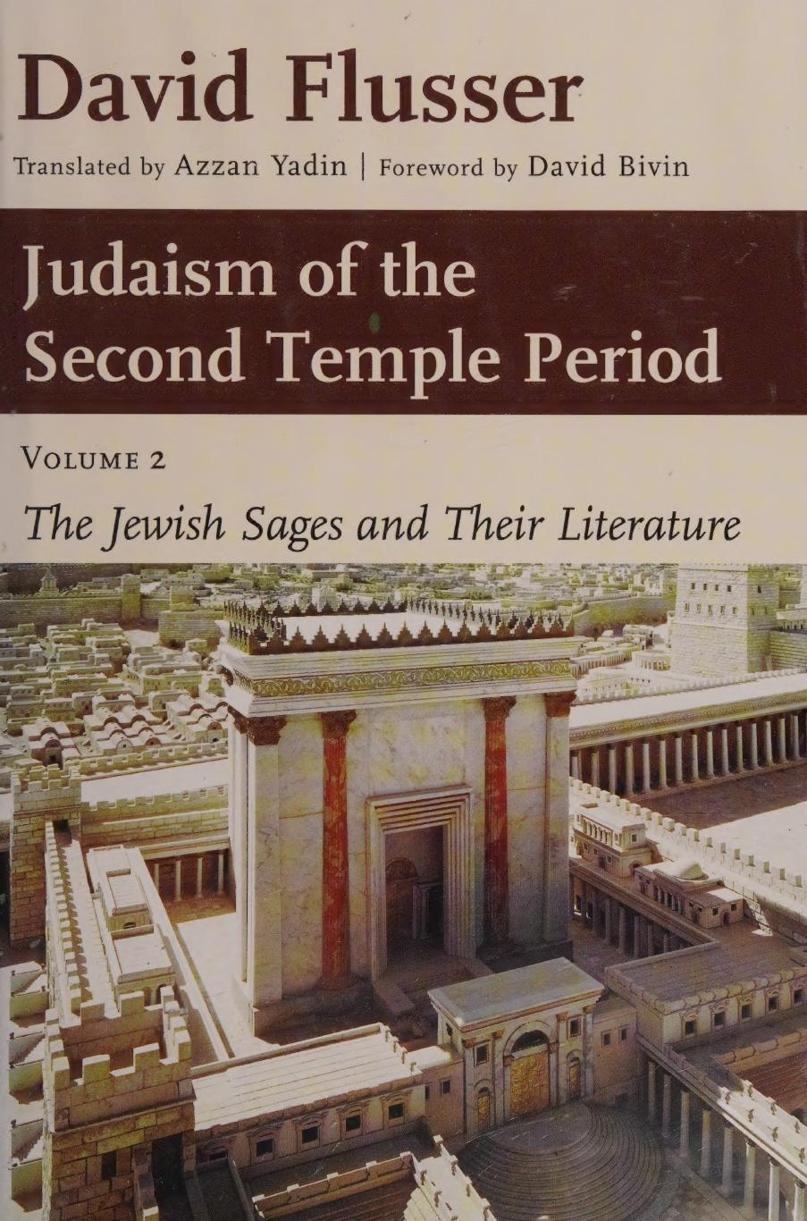 Judaism Of The Second Temple Period David Flusser