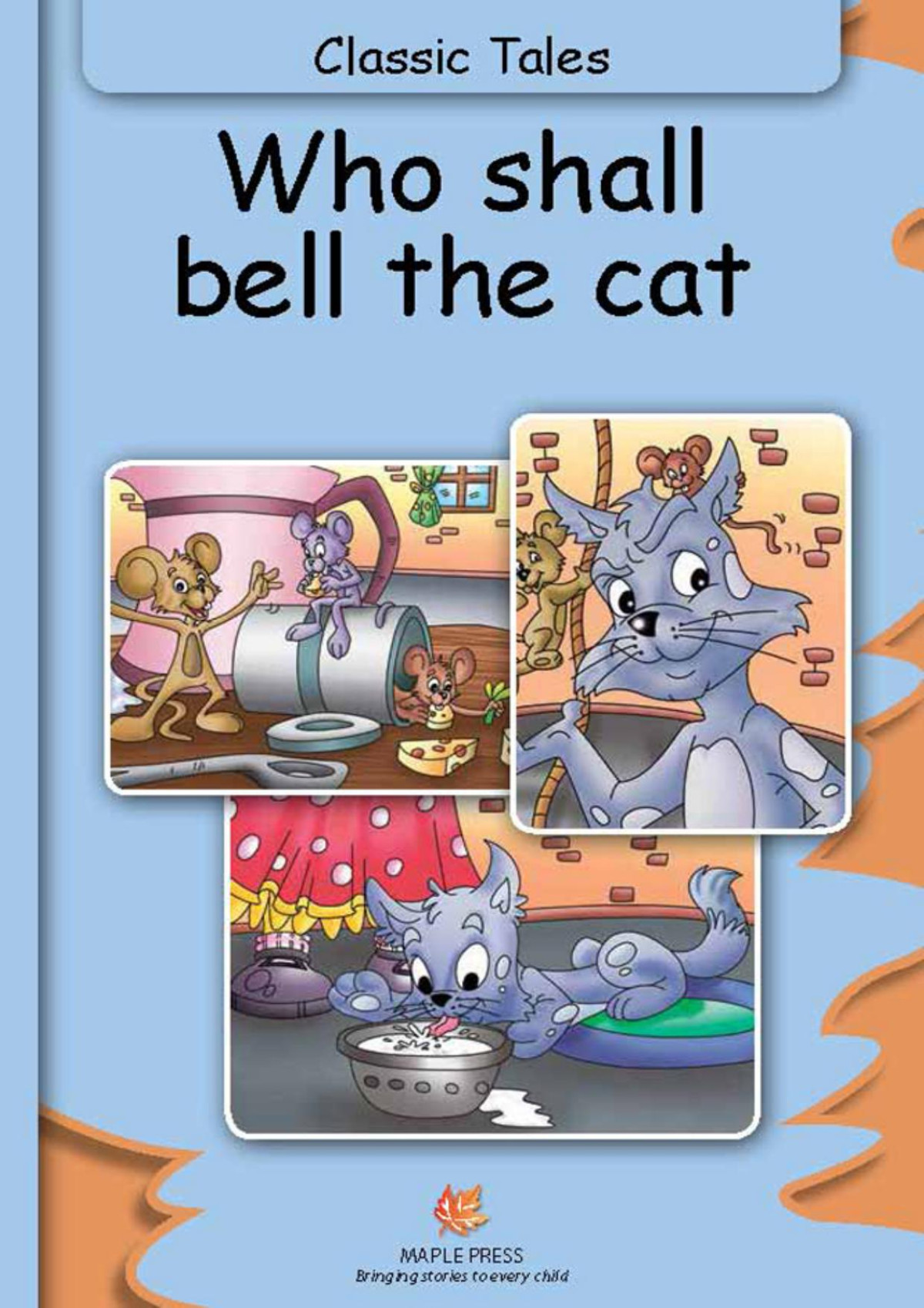 Who Shall Bell The Cat Illustrated Classic Tales Maple Press