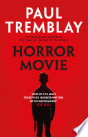 Horror Movie Paul Tremblay