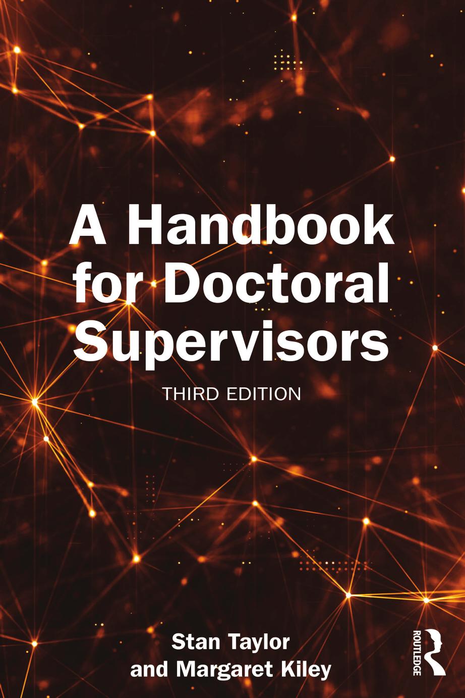 A Handbook For Doctoral Supervisors 3rd Edition 3rd Stan Taylor Margaret Kiley
