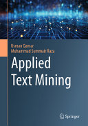 Applied Text Mining Usman Qamar Muhammad Summair Raza