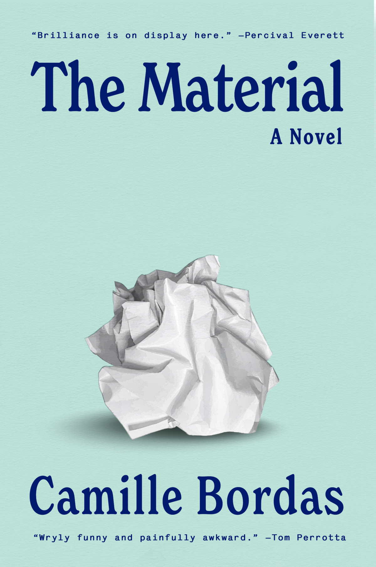 The Material A Novel Camille Bordas
