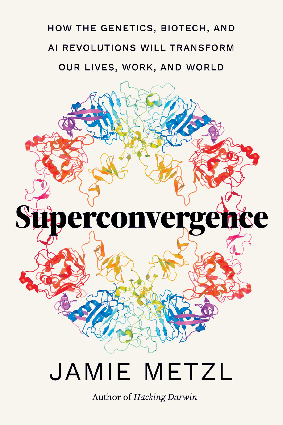 Superconvergence Jamie Metzl