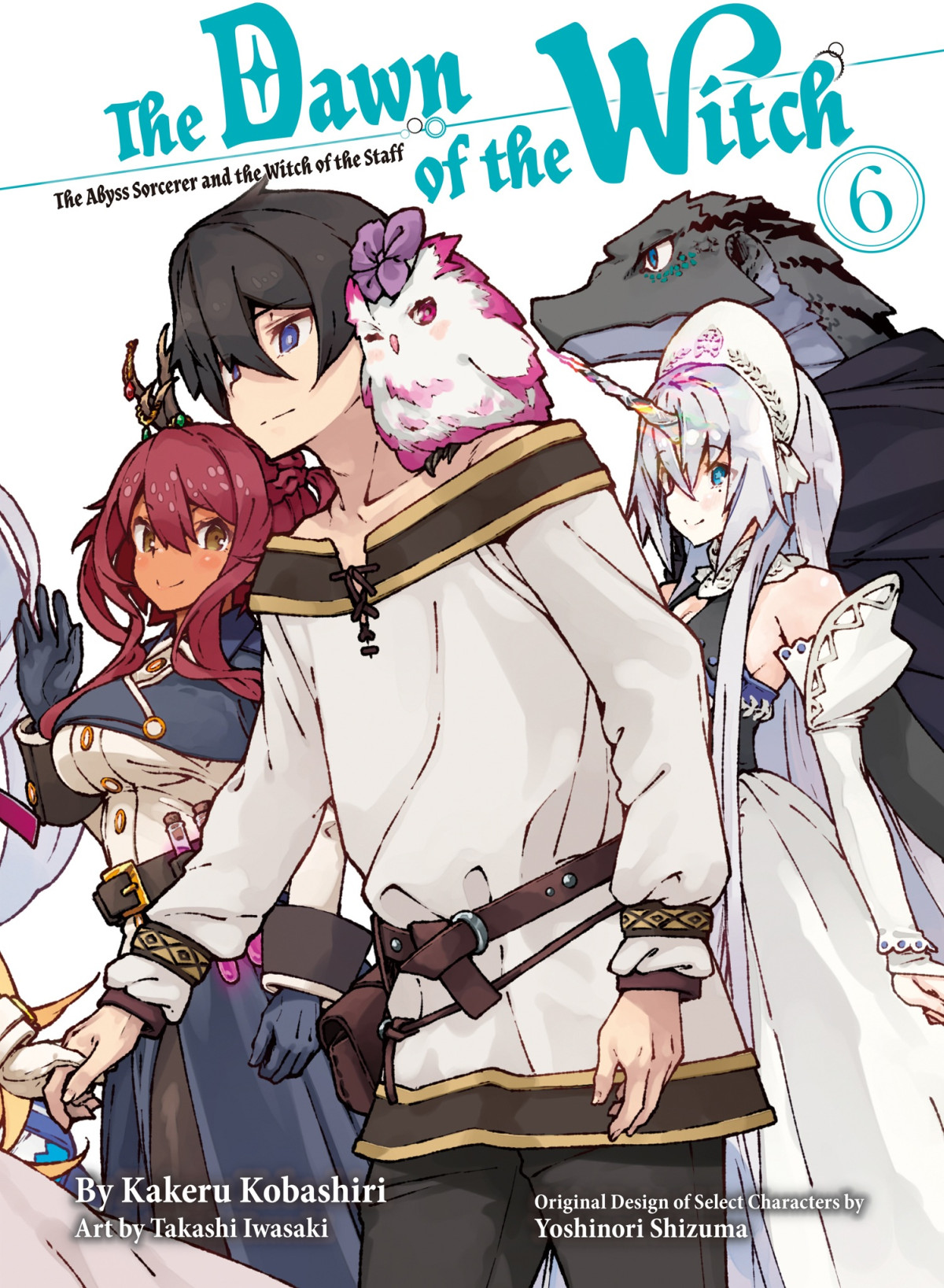The Dawn Of The Witch 6 Light Novel Kakeru Kobashiri Author