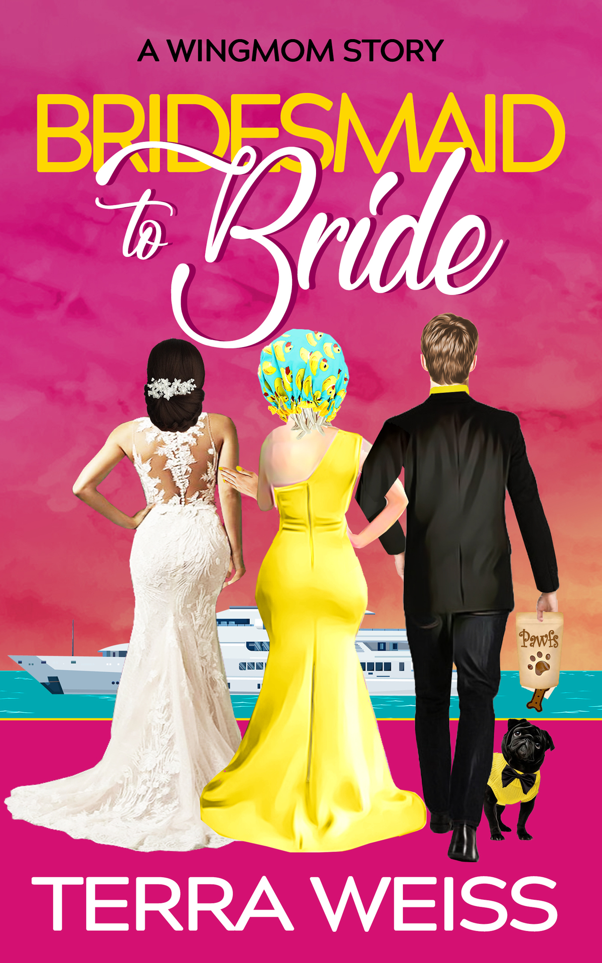 Bridesmaid To Bride Wingmom Stories Book 3 Terra Weiss