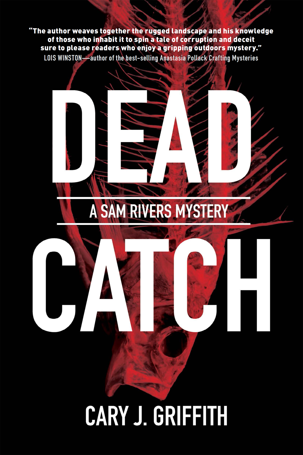 Dead Catch Cary J Griffith