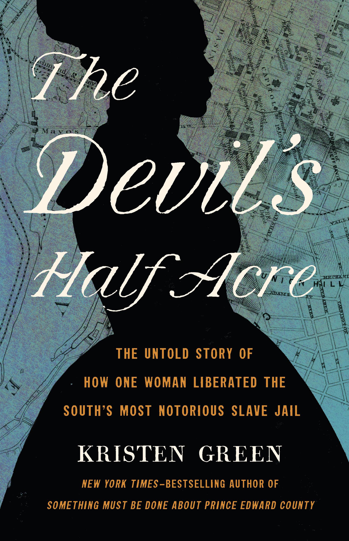 The Devils Half Acre Kristen Green
