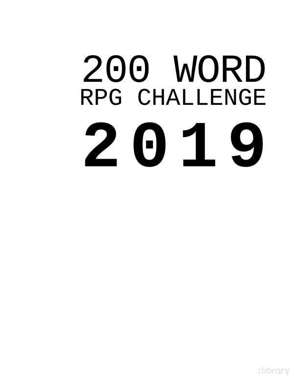 200 Word Rpg Challenge 2019 Edition Jacqueline Bryk Marshall Miller