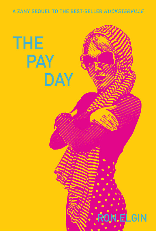 The Pay Day Ron Elgin