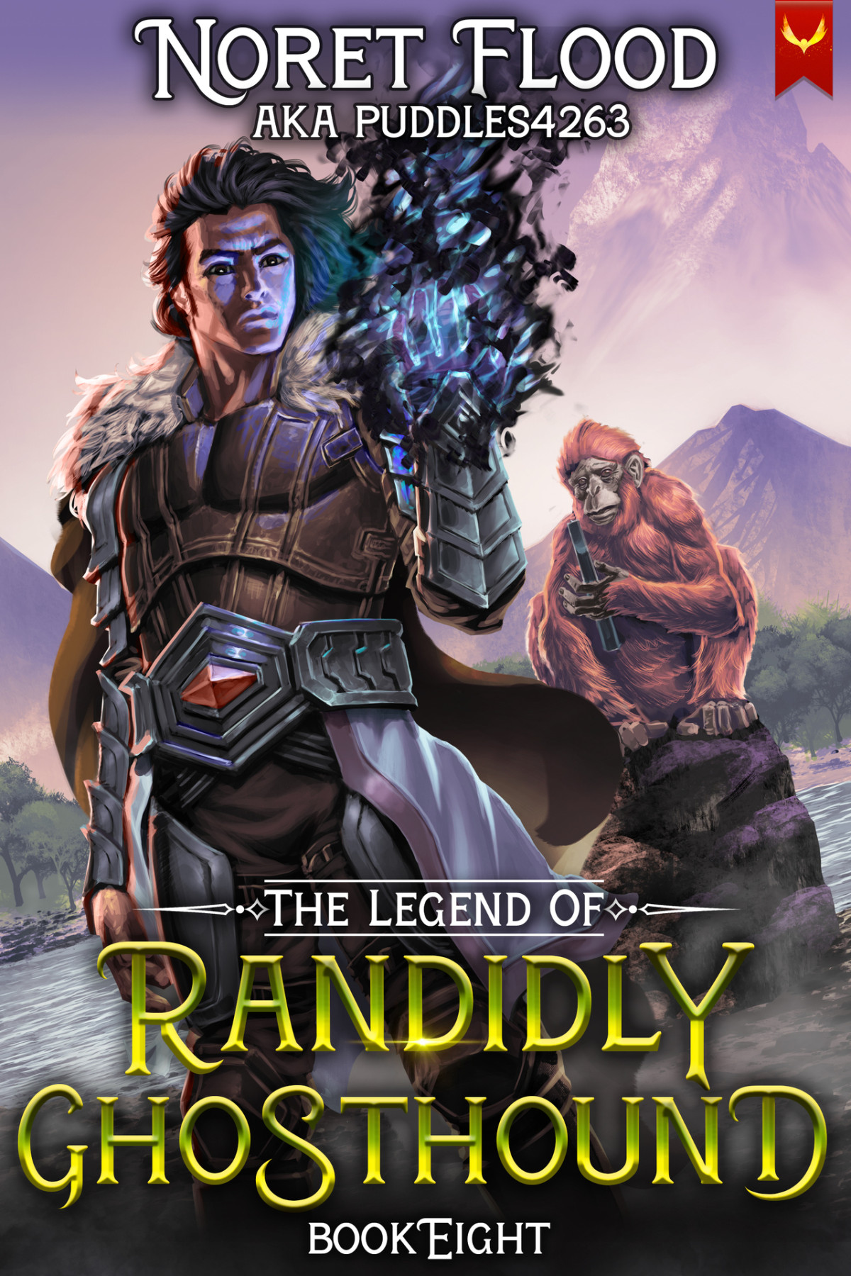 The Legend Of Randidly Ghosthound 8 A Litrpg Adventure Noret Flood