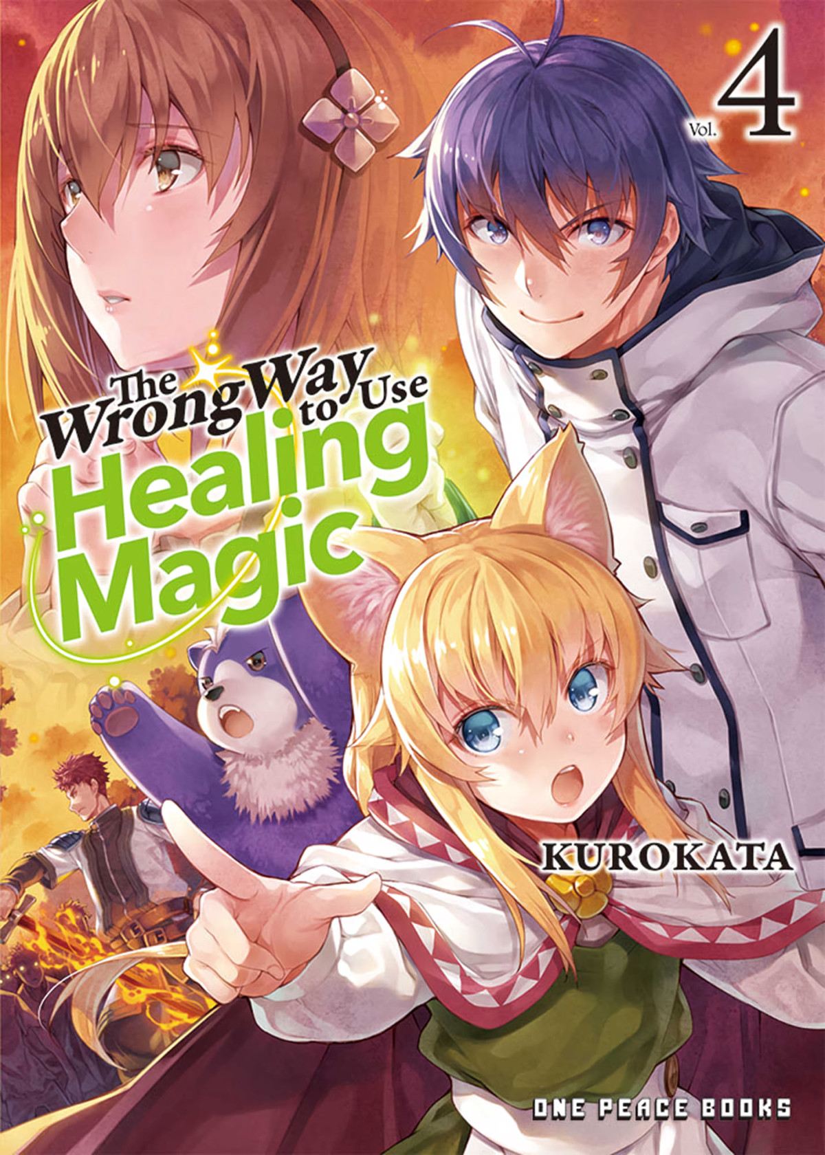 The Wrong Way To Use Healing Magic Volume 4 Kurokata Kurokata