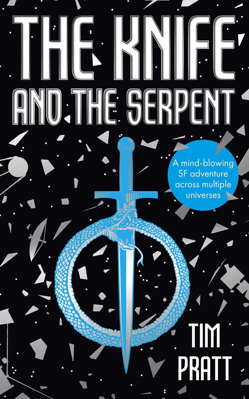The Knife And The Serpent Tim Pratt