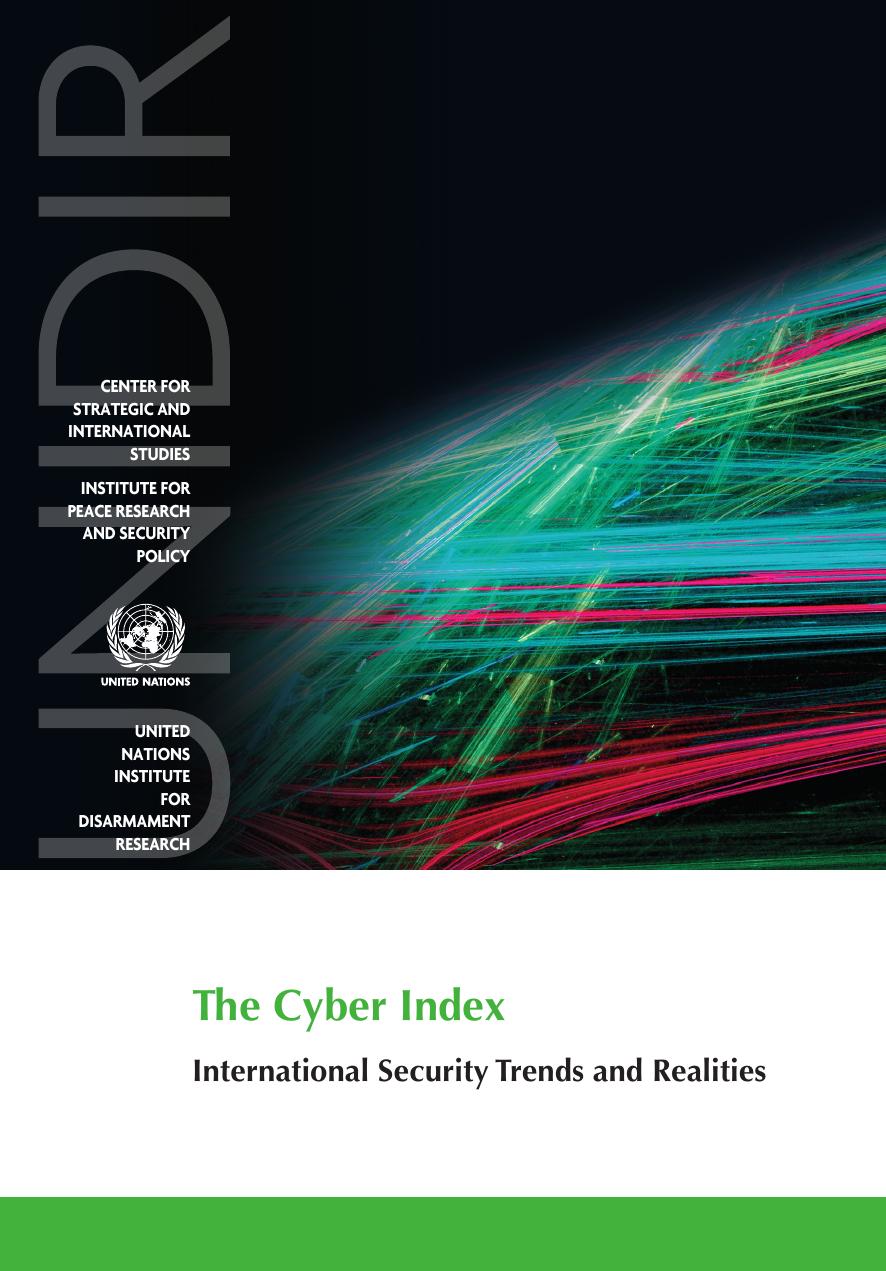The Cyber Index International Security Trends And Realities United Nations