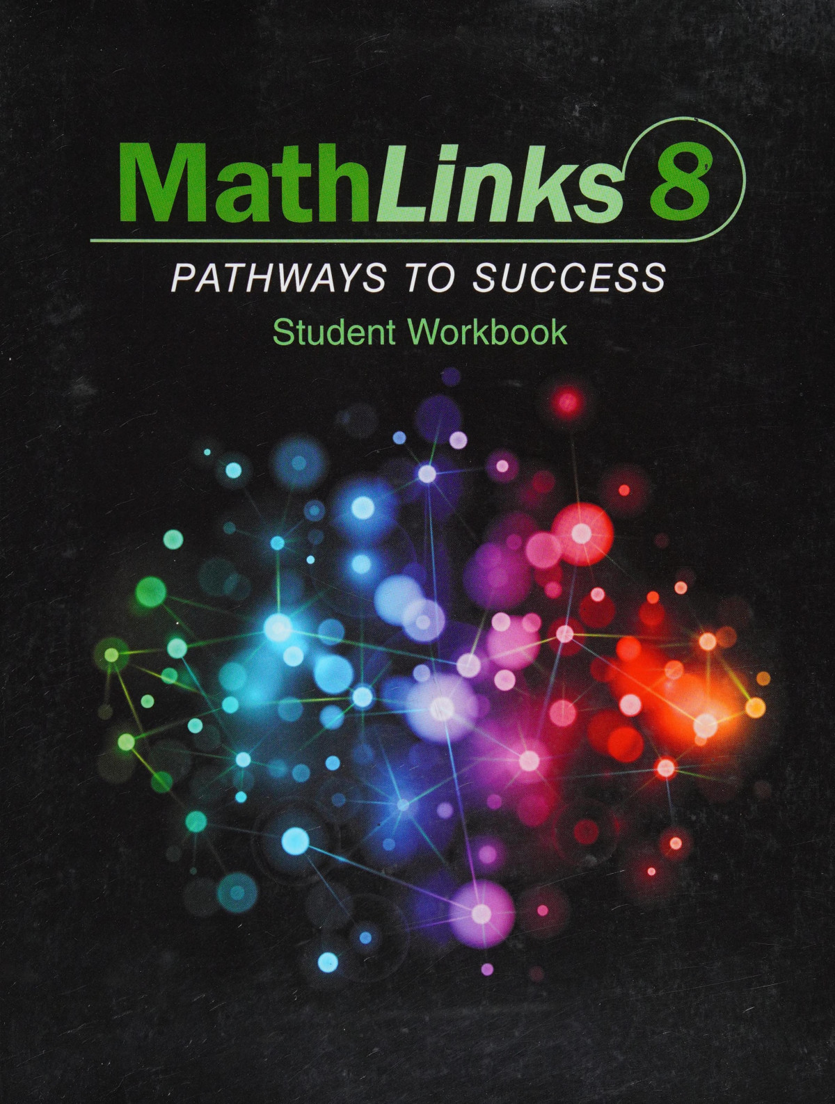 Mathlinks 8 Pathways To Success Student Workbook 1st Edition Mcgrawhill Ryerson