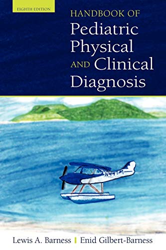 Handbook Of Pediatric Physical And Clinical Diagnosis Eighth Barness