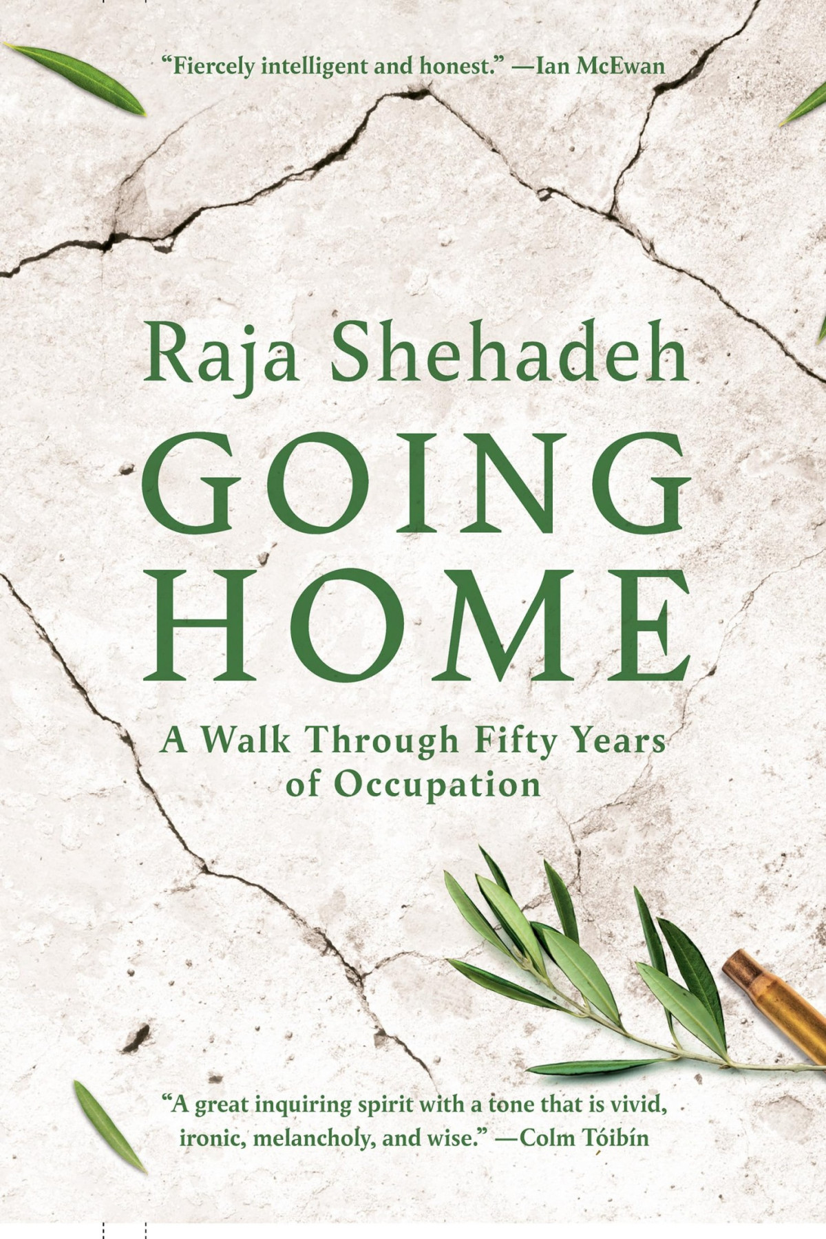 Going Home A Walk Through Fifty Years Of Occupation Raja Shehadeh