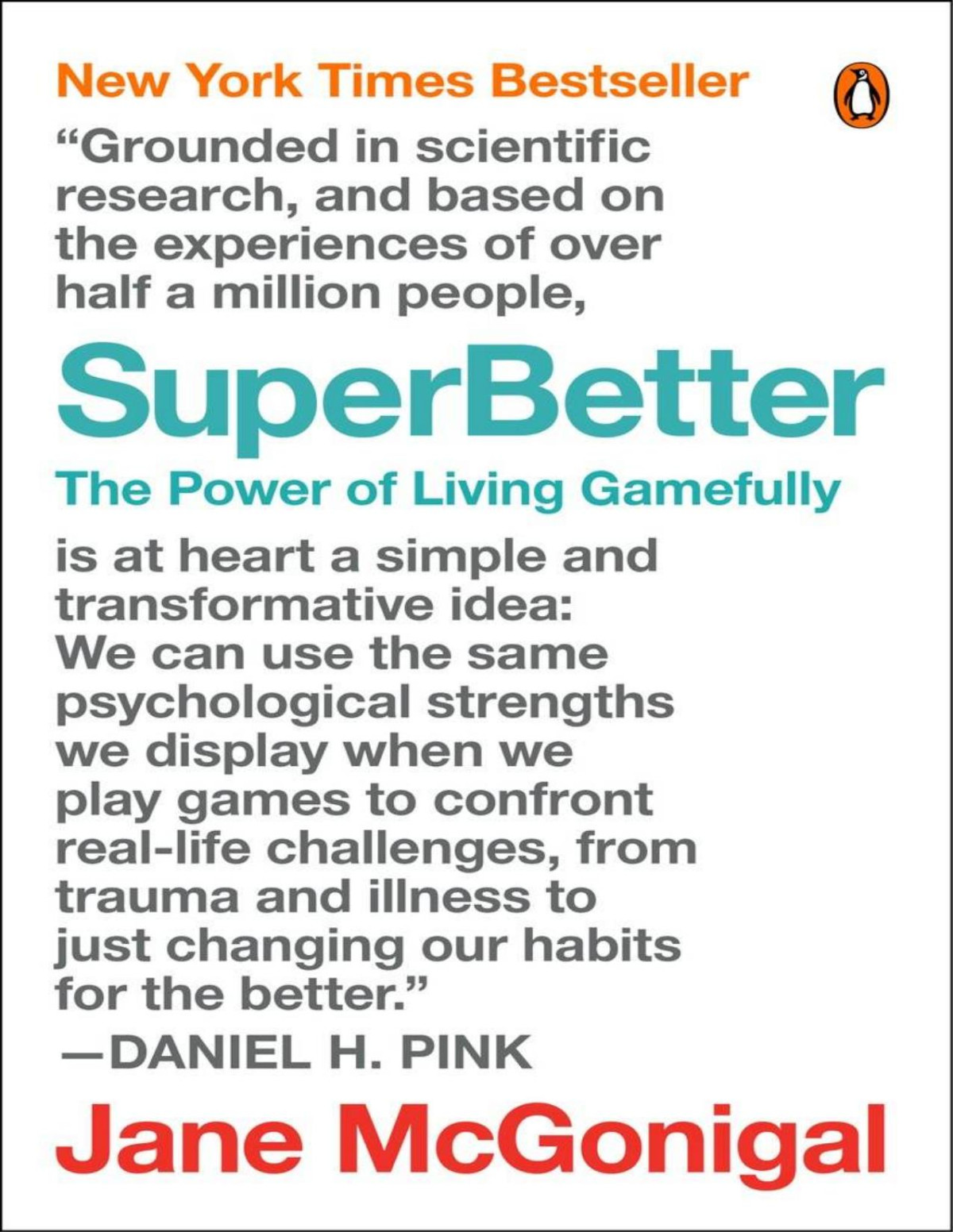 Superbetter The Power Of Living Gamefully Jane Mcgonigal