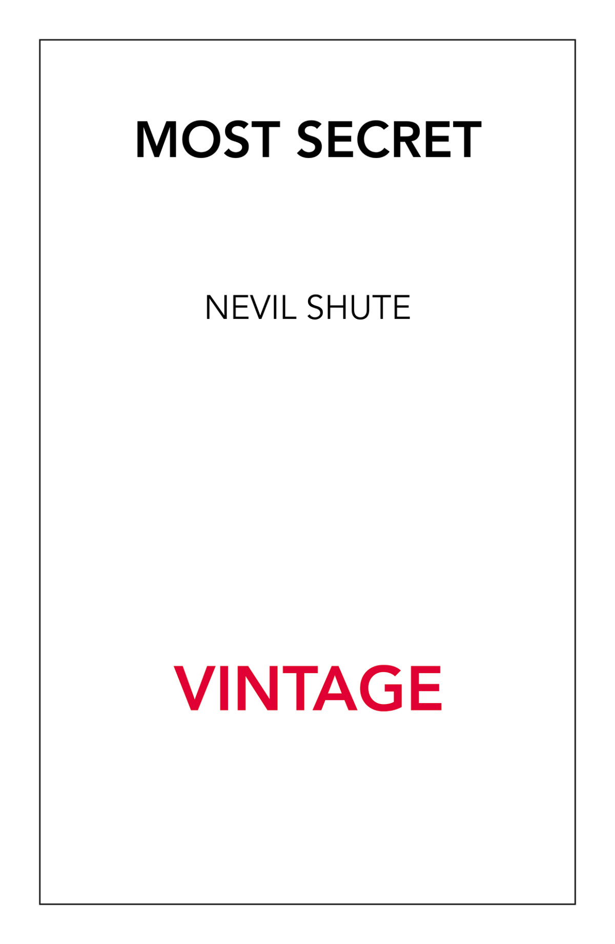 Most Secret Nevil Shute