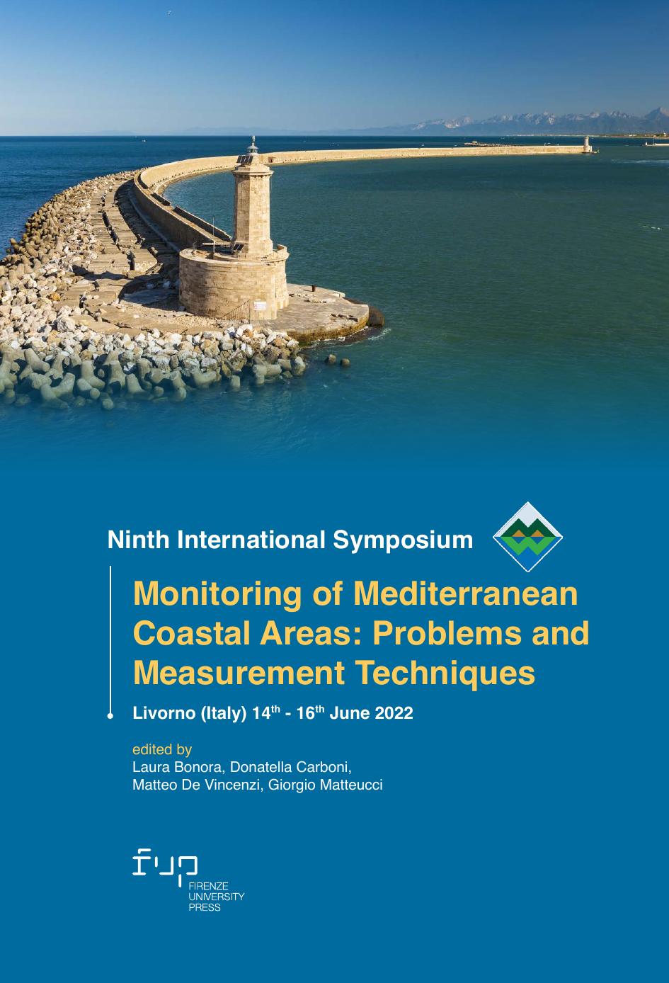 Ninth International Symposium Monitoring Of Mediterranean Coastal Areas Problems And Measurement Techniques Livorno Italy June 2020 1st Edition Laura Bonora Donatella Carboni Matteo De Vincenzi