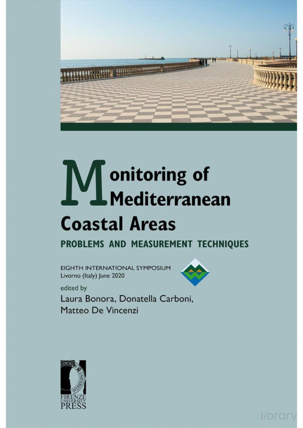 Eighth International Symposium Monitoring Of Mediterranean Coastal Areas Problems And Measurement Techniques Livorno Italy June 2020 1st Edition Laura Bonora