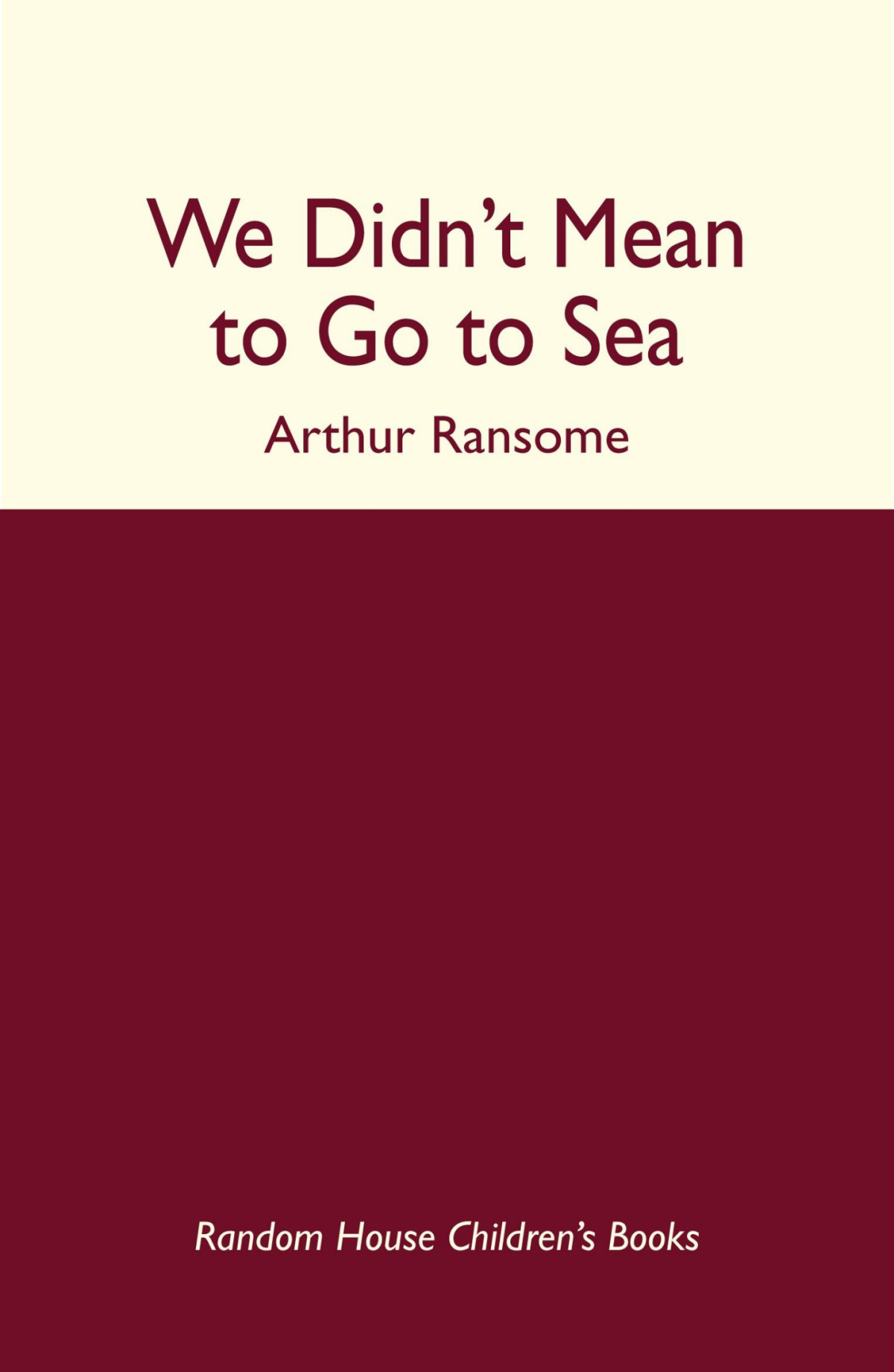 We Didnt Mean To Go To Sea Arthur Ransome