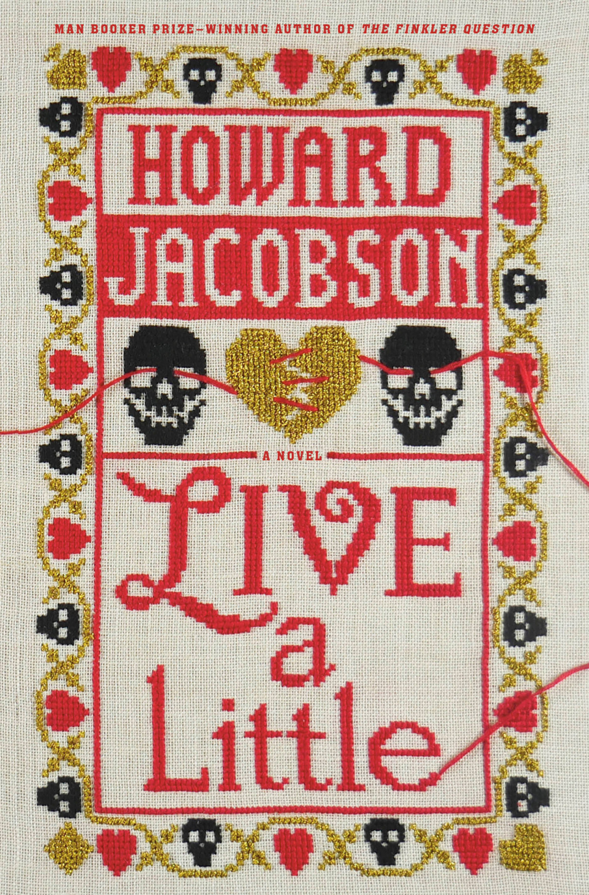 Live A Little A Novel Howard Jacobson
