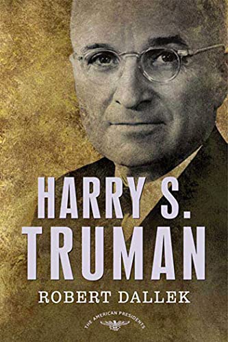 Harry S Truman First Edition Robert Dallek