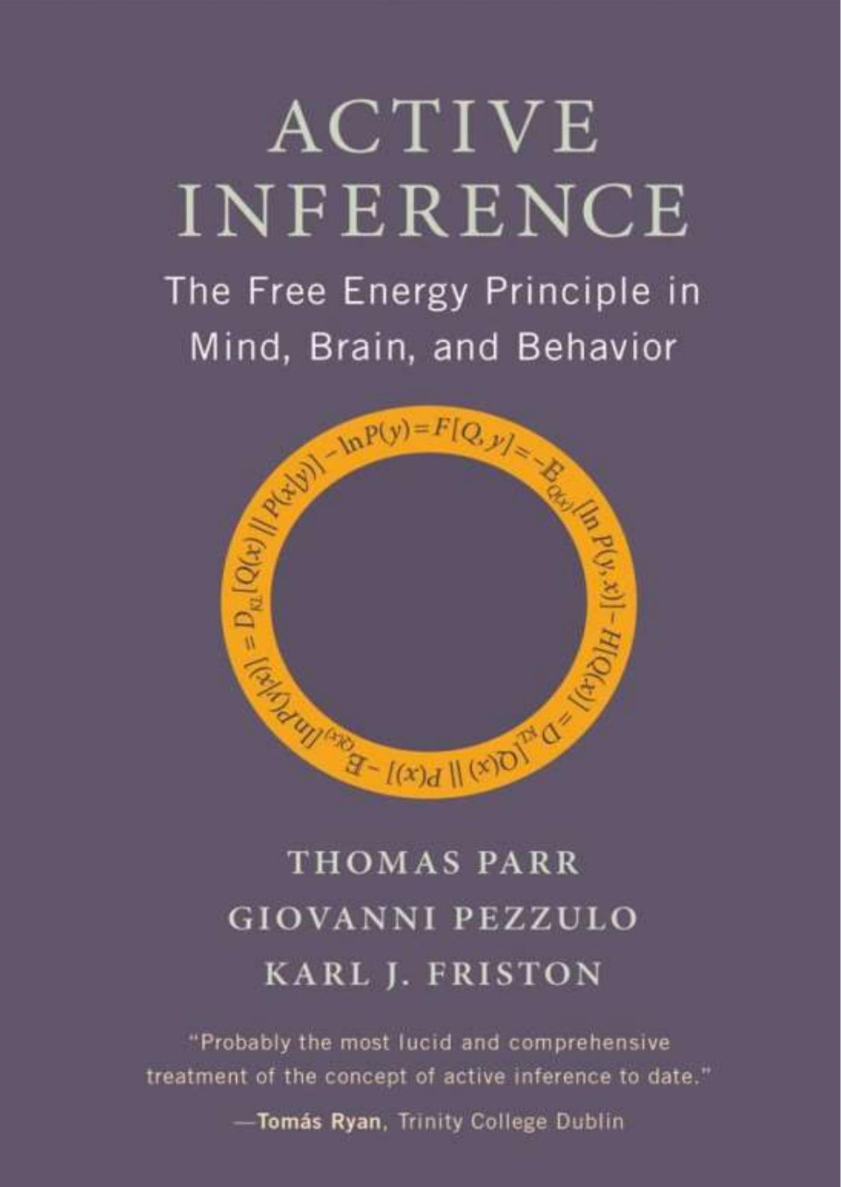 Active Inference The Free Energy Principle In Mind Brain And Behavior Parr