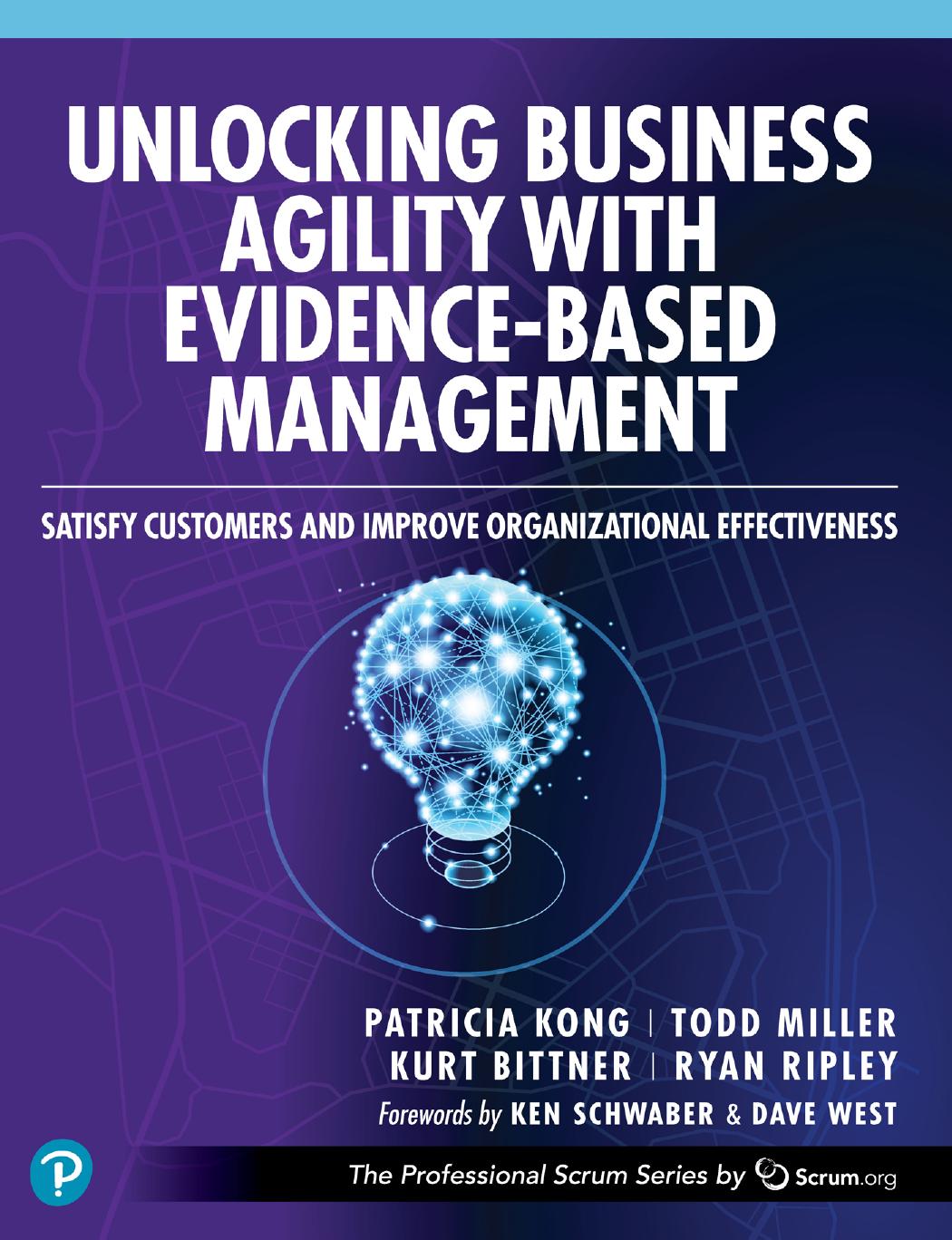 Unlocking Business Agility With Evidencebased Management 1st Edition Patricia Kong