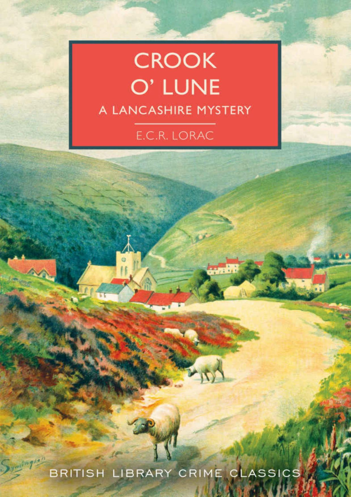 Crook O Lune A Lancashire Mystery Ecr Lorac