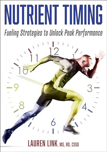 Nutrient Timing 1st Edition Lauren Link