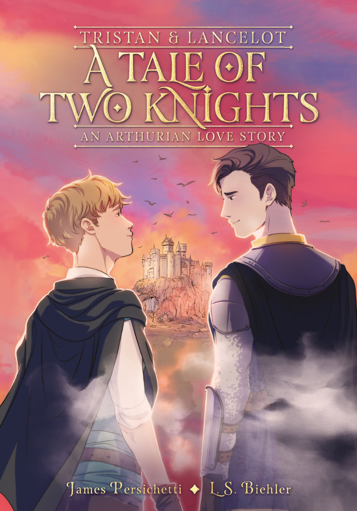 Tristan And Lancelot A Tale Of Two Knights An Arthurian Love Story Biehler