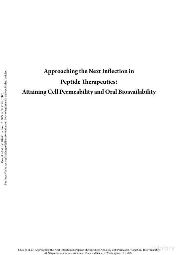 Approaching The Next Inflection In Peptide Therapeutics Attaining Cell Permeability And Oral Bioavailability Swapnil V Ghodge