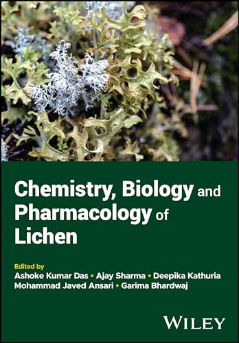 Chemistry Biology And Pharmacology Of Lichen 1st Edition Ajay Sharma