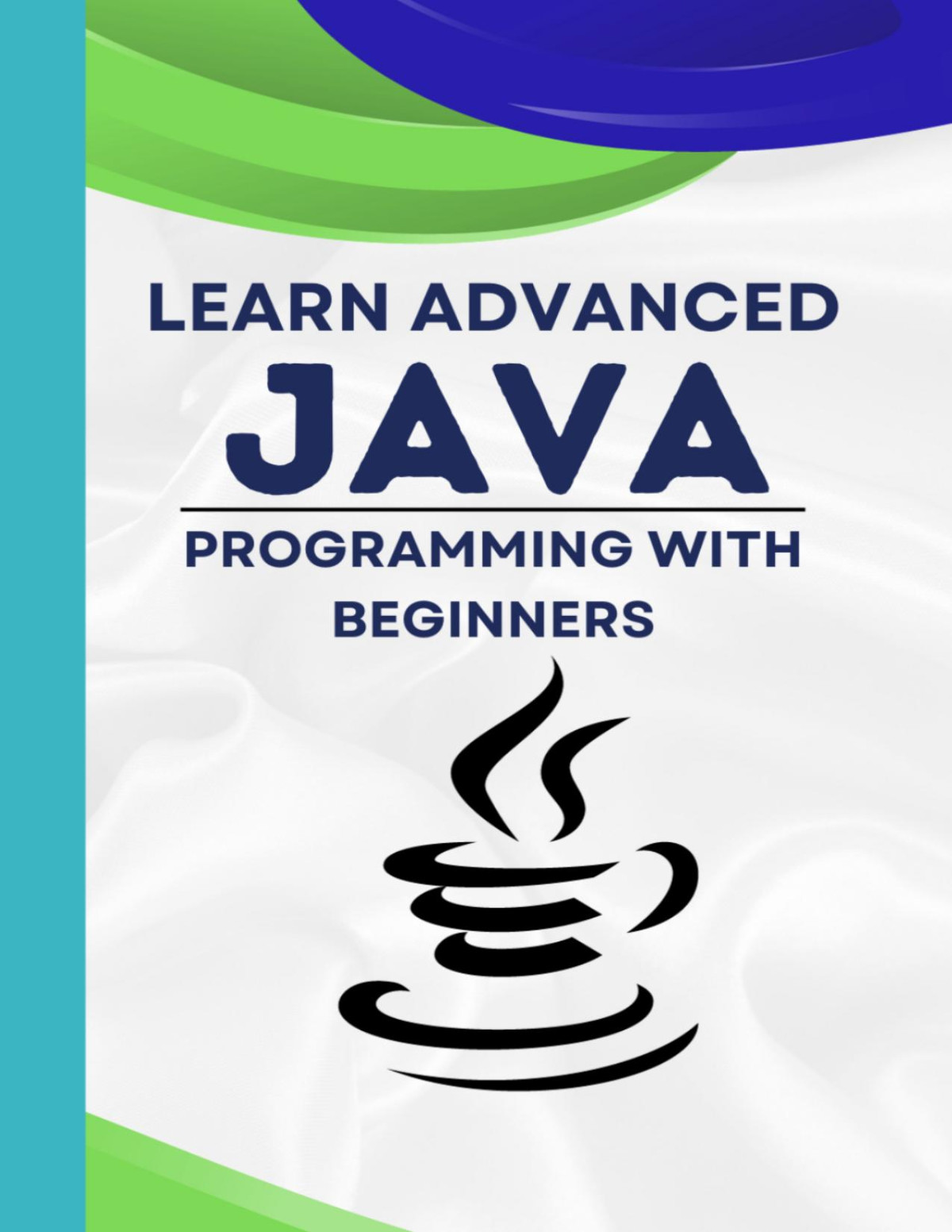 Learn Advanced Java Programming With Beginners Md Pulok