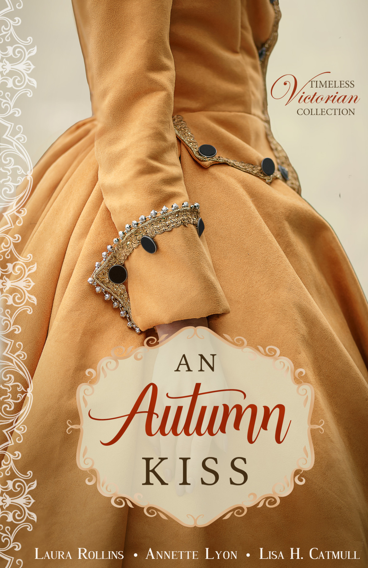An Autumn Kiss Lisa H Catmull Annette Lyon Laura Rollins